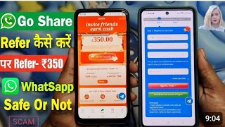 go share refer and earn full process 2024l go share website real or fake l go share invit [upl. by Annor]