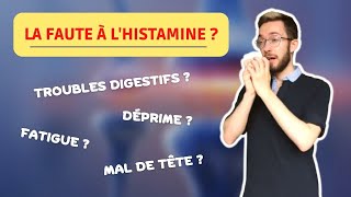 COMMENT REPÉRER UNE INTOLÉRANCE À LHISTAMINE [upl. by Aida]