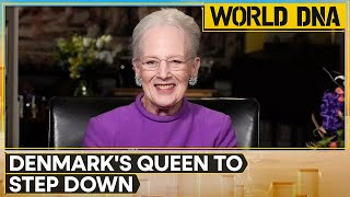 Denmarks Queen Margrethe II to step down from throne on January 14  World DNA [upl. by Colt]