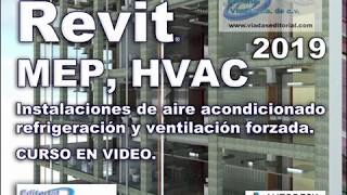 Revit MEP 2019 HVAC  Instalaciones Mecánicas y Aire Acondicionado [upl. by Zertnom741]