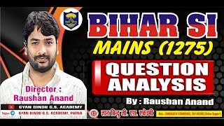 BIHAR DAROGA MAINS EXAM QUESTION ANALYSIS ByRaushanAnand [upl. by Urion]