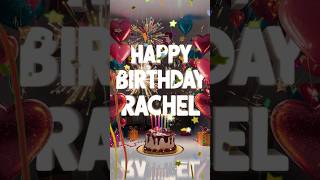 Happy birthday Rachel 🎂🎉 [upl. by Lyris901]