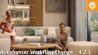 Enscape 421 For SketchUp  049 Ai Enhancer Workflow Change [upl. by Ahsiekyt]