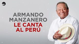 Armando Manzanero  Déjalos  Armando Manzanero le canta al Perú  Music MGP [upl. by Ertsevlis308]