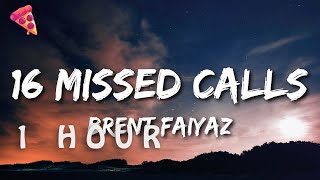 1 HOUR 🕐  Brent Faiyaz  16 Missed Calls [upl. by Daria]