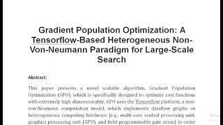 Gradient Population Optimization A Tensorflow Based Heterogeneous Non Von Neumann Paradigm for Large [upl. by Einapets736]