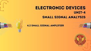 42 Small Signal Amplifier  EC304 [upl. by Abran455]