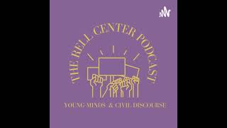 The Rell Center Podcast Young Minds and Civil Discourse with guest Dr Scott Nicol [upl. by Yluj]