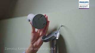 Jak zamontować kamerę na ścianie Niania video Philips Avent SenseIQ Full HD [upl. by Ilatfen]