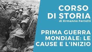 Prima guerra mondiale le cause e linizio [upl. by Ecile137]