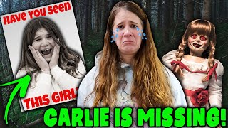 Carlie Is MISSING Was It Slappy Or Annabelle [upl. by Notgnirrab]