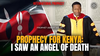 Prophecy For Kenya I saw an Angel of Death  Prophet Uebert Angel [upl. by Adriaens]