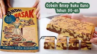 BIKIN MARMER CAKE DARI BUKU RESEP KUNO TAHUN 1950an [upl. by Kcirddet]