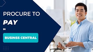 Procure to Pay No Outlook Required in Business Central  Solution Systems University [upl. by Beauregard]