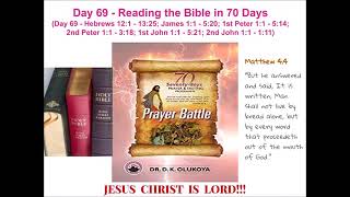 Day 69 Reading the Bible in 70 Days 70 Seventy Days Prayer and Fasting Programme 2024 Edition [upl. by Carisa]