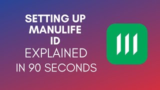 How To Set Up Manulife ID 2024 [upl. by Analaj]