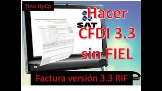 HACER FACTURA GLOBAL VERSION 33 SIN FIRMA ELECTRÓNICA RIF [upl. by Juliano]