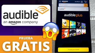 💛Cómo tener Amazon AUDIBLE GRATIS 2024 Prueba por 30 días✅Audiolibros amp Audibles Amazon Prime Free [upl. by Alitha]