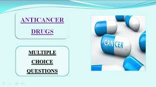 ANTICANCER DRUGS MULTIPLE CHOICE QUESTIONS  ANTINEOPLASTIC DRUGS [upl. by Apollus115]