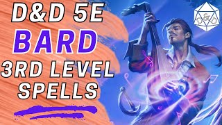 3rd Level Bard Spells COMPLETE Guide  DampD 5e [upl. by Sucul]