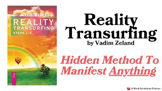 Reality Transurfing by Vadim Zeland 2006 The Book Breakdown Podcast [upl. by Ximena]