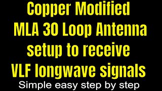 Copper Modified MLA 30 Active Loop Antenna setup to receive VLF longwave signals with SDRPlay RSPdx [upl. by Airdua]