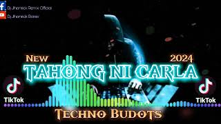 TAHONG NI CARLA TECHNO BUDOTS VIRAL 2024 DJ JHONRICK [upl. by Zurn]