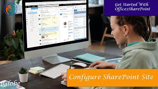 User Guide Office2SharePoint  Learn how to Configure Sites [upl. by Myles]