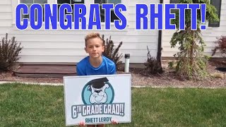 Rhett graduates  No More School  The LeRoys [upl. by Rednirah]