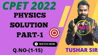 CPET 2022 PHYSICS PAPER SOLUTION PART1  Details derivation [upl. by Sualakcin]