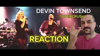 Devin Townsend Project  Supercrush Addicted Live REACTION [upl. by Stag]