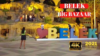 BELEK BİG BAZAAR WALKİNG TOUR 4K  SERİK ANTALYA TURKEY HOLİDAY  TURKEY TRAVEL [upl. by Anna-Maria9]