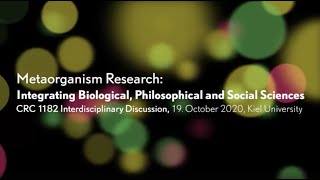 CRC 1182 Interdisciplinary Discussion Integrating Biological Philosophical and Social Sciences [upl. by Anitsirk]