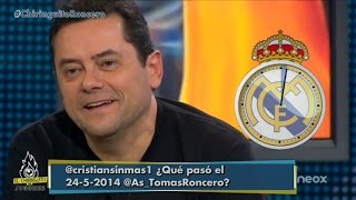 La audiencia de El Chiringuito examina el madridismo de Tomás Roncero [upl. by Annahsirhc605]