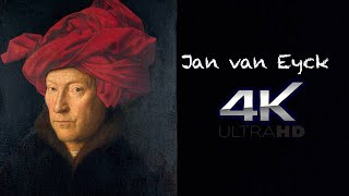 Northern Renaissance 4k Jan van Eyck The Flemish [upl. by Erleena]