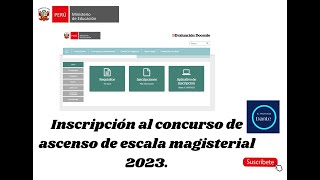 INSCRIPCIÓN AL CONCURSO DE ASCENSO DE ESCALA MAGISTERIAL 2023 [upl. by Colton]