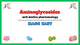 Antibiotics pharmacology aminoglycosides pharmacology clinical pharmacology lectures antibiotics [upl. by Colinson]