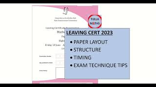 Leaving Cert Maths 2023 Exam Technique Tips Changes Timing [upl. by Alegnatal]