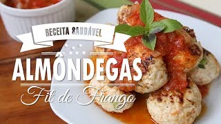 ALMÔNDEGAS FIT DE FRANGO [upl. by Auhsot]