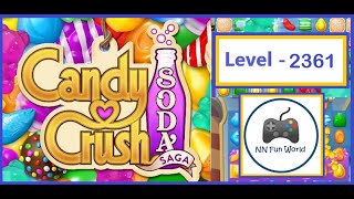 Candy Crush Soda Saga Level 2361 Win in the last move with Coloring candy and Fish army [upl. by Enyak]