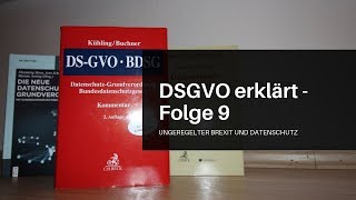 DSGVO erklärt Folge 9 Brexit und Datenschutz [upl. by Eelyac]