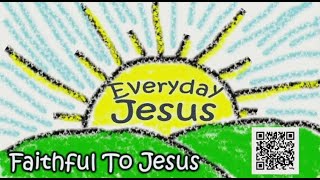 ALCLF Everyday Jesus Faithful To Jesus  Pastor Chris Edge [upl. by Ebbie]