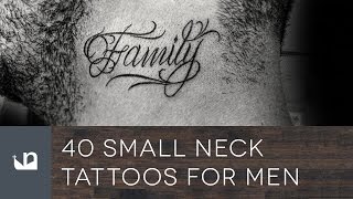 40 Small Neck Tattoos For Men [upl. by Yecnahc]