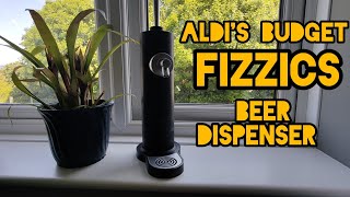 Aldi beer dispenser test  Fizzics clone [upl. by Yggep323]