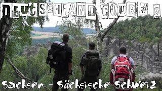 Deutschland Tour  6 Sachsen  Sächsische Schweiz [upl. by Venable128]