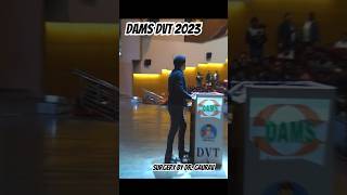 DAMS DVT 2023 DAY 5 Surgery by Dr Gaurav [upl. by Nnav]