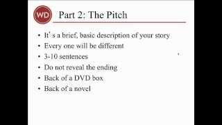 Pitch Perfect How to Pitch Your Fiction to an Agent or Editor  Writers Digest Tutorials [upl. by Yanetruoc]