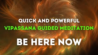 🪷 QUICK POWERFUL Vipassana Meditation To Ground And Relax  Vipassana Meditation Guided 🪷 [upl. by Esenaj]