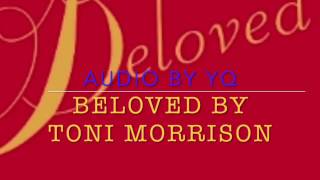 YQ Audio for Novel  Beloved by Toni Morrison Ch 27 amp 28 [upl. by Annahsit999]