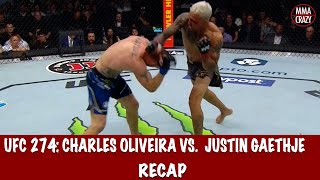 UFC 274 Charles Oliveira vs Justin Gaethje Recap [upl. by Hamel]